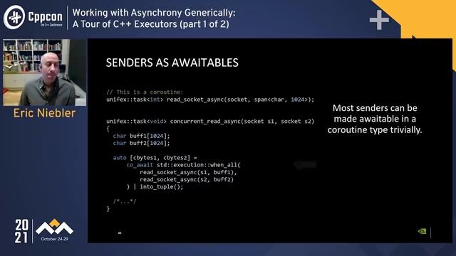 Working with Asynchrony Generically_ A Tour of C++ Executors (part 1_2) - Eric Niebler - CppCon 21