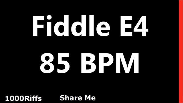 Fiddle E4 Metronome : 85 BPM смотреть онлайн