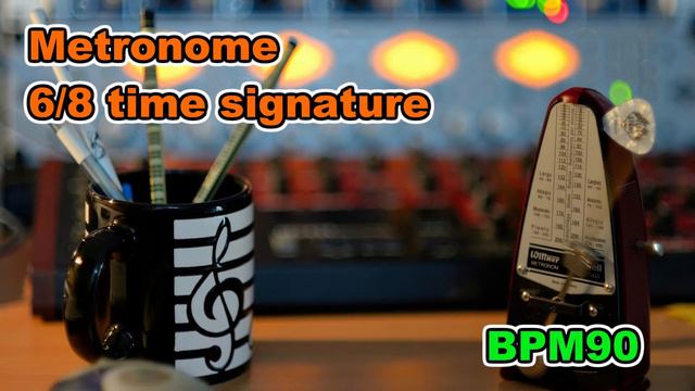 【Metronome】6/8 time signature, 30minutes【BPM90】 смотреть онлайн