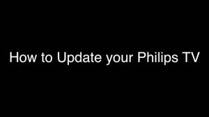How to Update Software on Philips Smart TV  -  Fix it Now