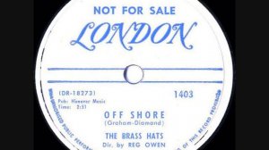 The Brass Hats - Off Shore