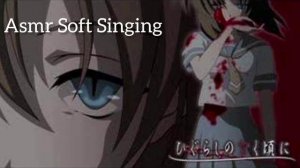 ASMR [JP] Soft Singing 🎵 Higurashi no naku koro ni 🤗 Opening 1 full version