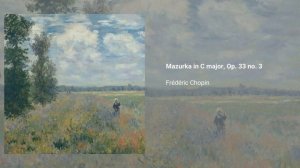 Mazurka in C major, Op. 33 no. 3, Frédéric Chopin