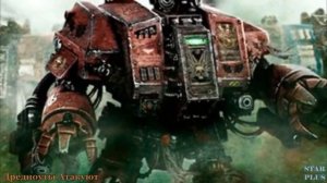 Warhammer 40000 Дредноуты Атакуют