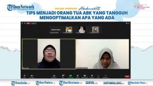 Tips Menjadi Orang Tua ABK Tangguh Optimalkan Apa yang Ada - diskusi #Akademiability