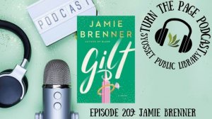 Turn the Page Podcast– Episode 209C: Jamie Brenner