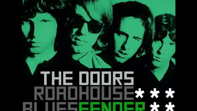 Fender Bender The Doors Roadhouse Blues Remix HD смотреть онлайн