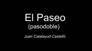 El Paseo (pasodoble) - Juan Calatayud Castelló