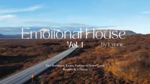 Emotional House 2024 - Vol  1  _ Ben Böhmer, Tinlicker, Nora En Pure, Marsh