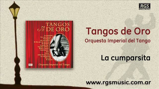 Orquesta Imperial del Tango - La cumparsita смотреть онлайн
