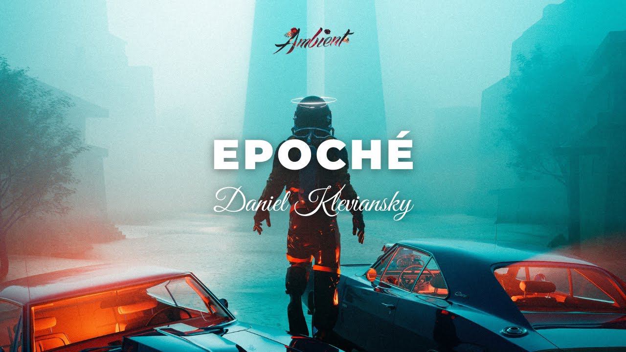 Daniel Kleviansky - Epoché смотреть онлайн