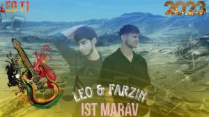 LEO x FARZIN / IST MARAV/                  😢ИСТ МАРАВ😢