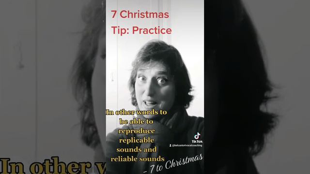 7 Christmas Tip(-7): What is the purpose of practice?Singing lessons & vocal technique with Capucin