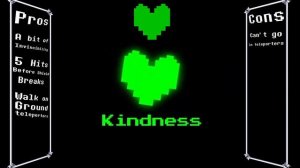 Kindness SOUL Pro's and Con's [DELTARUNE 3D RPG : FINAL STRIKE]