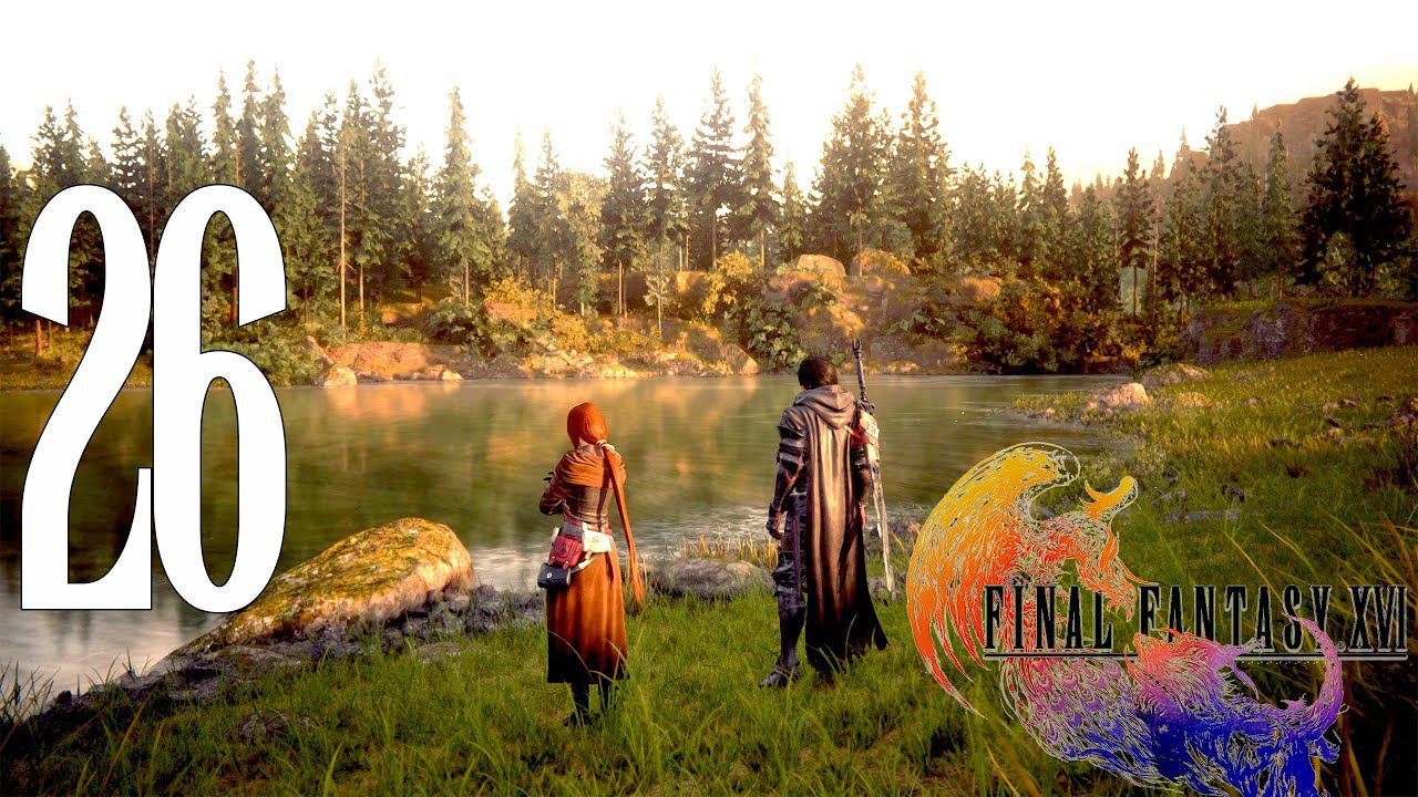 Прохождение Final Fantasy XVI: Часть 26 — Выпусти пар