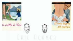 7 Curiosidades de Éric Rohmer