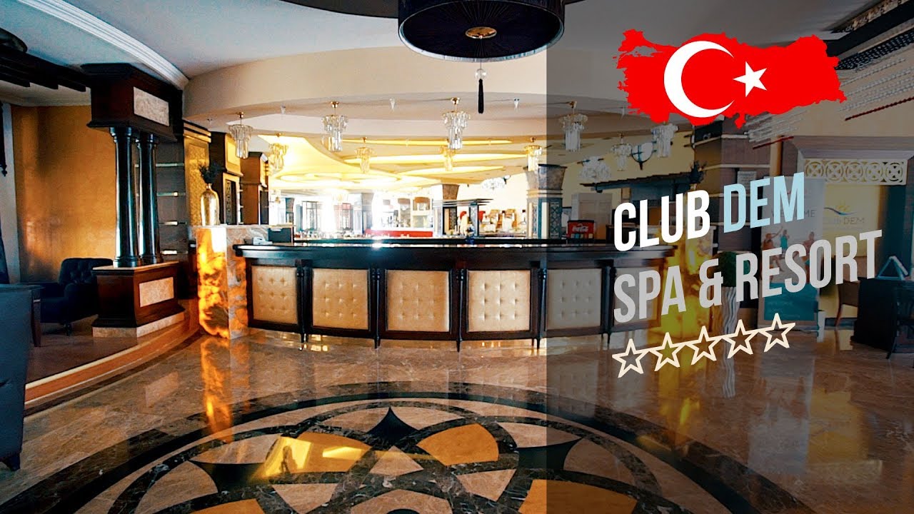 Отель Клуб Дем Спа Резорт 4* (Алания). Club Dem SPA & Resort 4*. Рекламный тур "География".