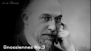 Erik Satie - Gnossiennes No 1-6 (3 hour loop)