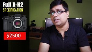 Fuji X-H2 Camera Specification, Price and Arrival Date