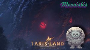 [LIVE] Tarisland – Продолжаем изучать Тарис.