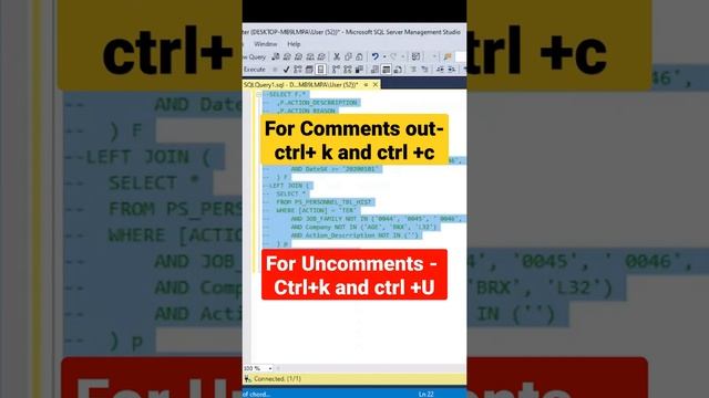 Shortcut key for Comments out and Uncomments Queries || Microsoft SQL server || SSMS