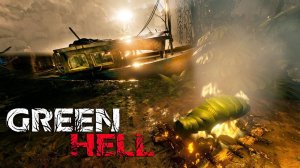 Нашёл Корабль и Железо   Green Hell Духи Амазонки #3