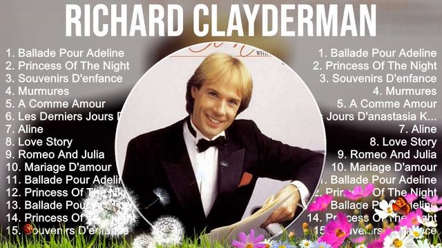 Richard Clayderman 2023 MIX ~ Top 10 Best Songs ~ Greatest Hits ~ Full Album смотреть онлайн