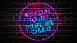 Neon sign "The Malibu club"