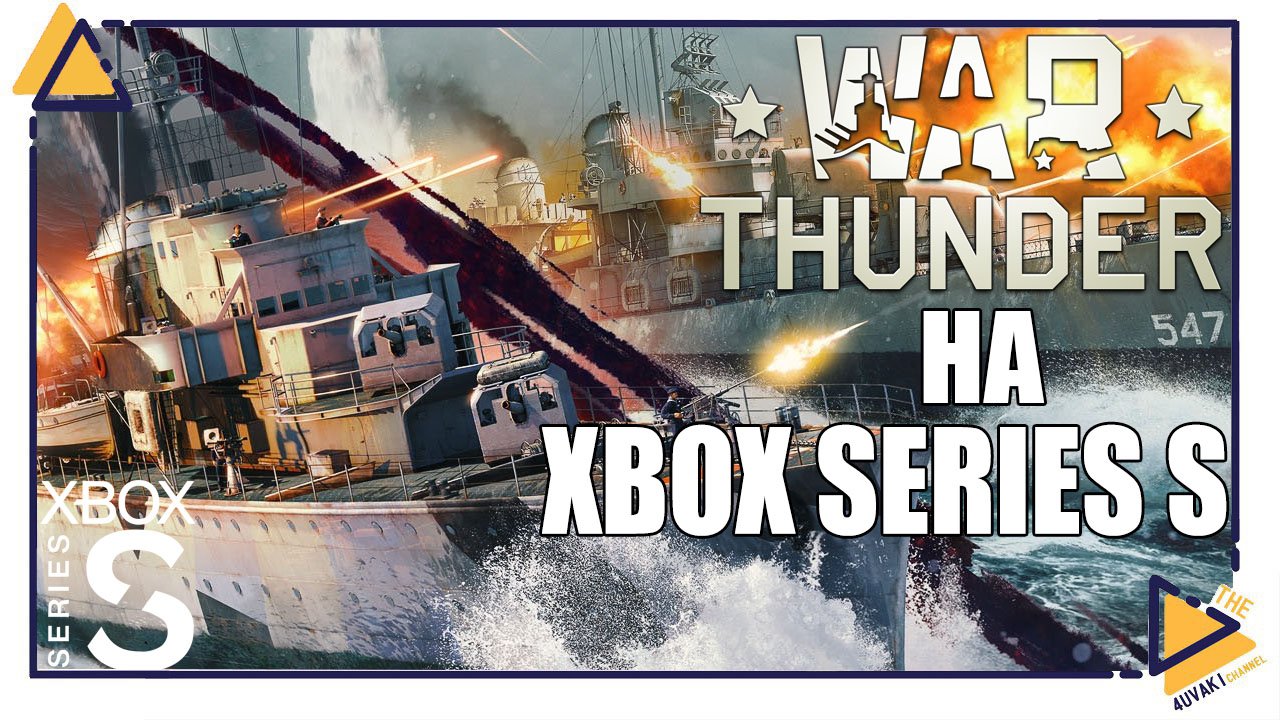 War Thunder | Корабли| на Xbox Series S