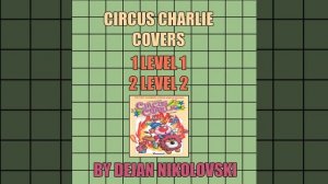 Circus Charlie - Level 1 Cover (2023)