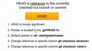 Git branches and Git HEAD: 55 What is HEAD in Git