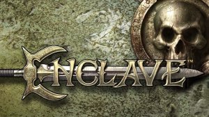 Прохождение Enclave - Часть 1. В заточении (кампания за Свет)