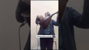 Aşıq Kamandar Lətif Oğlu