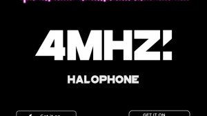 4Mhz - Halophone
