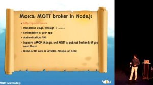 Matteo Collina: "MQTT  and  Node.js  Messaging the Internet of Things"