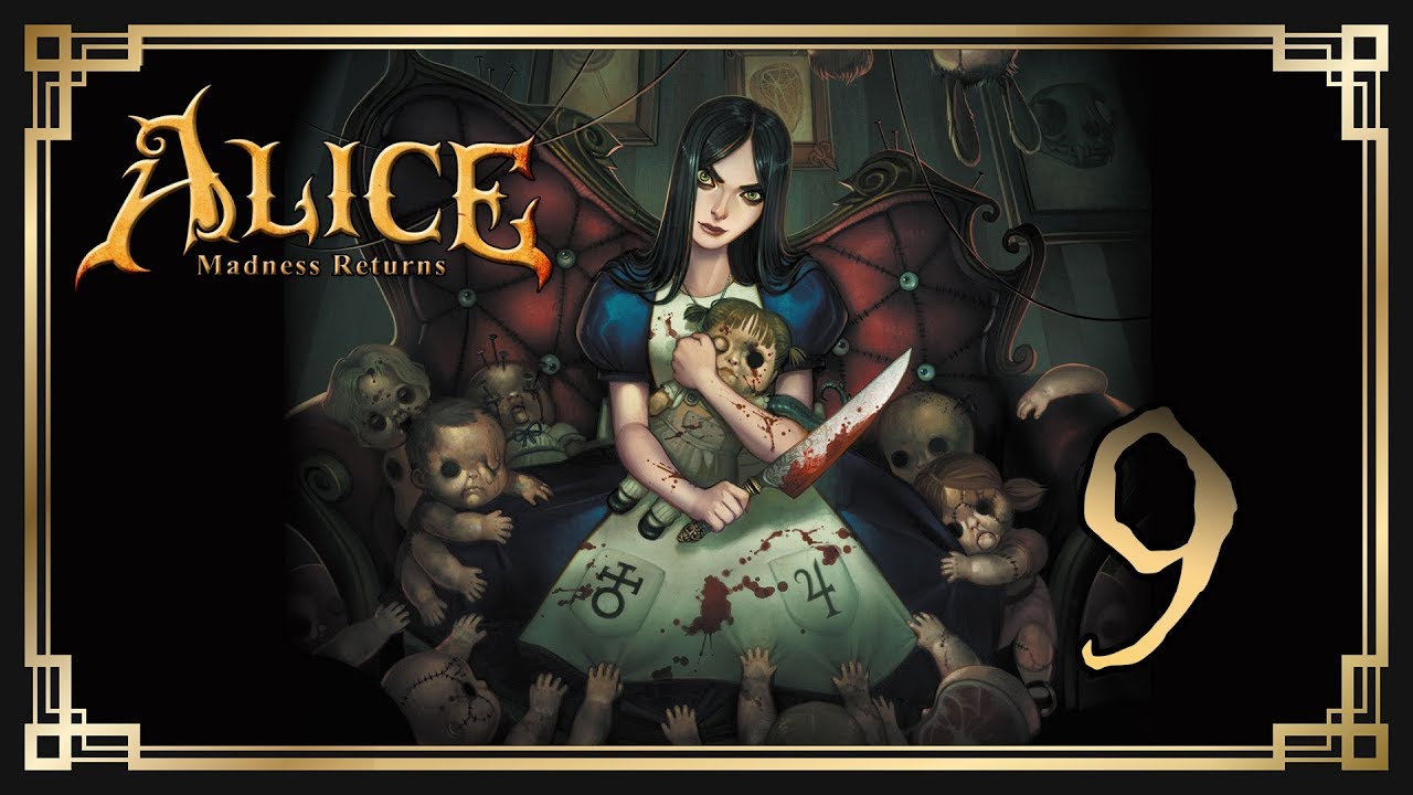 Alice: Madness Returns ♥ 9: Шелк и нефрит.