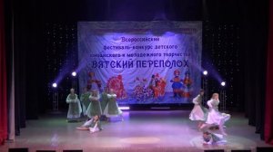 21 «Мечта» МКУК «ЦКС» город Нолинск, - танец «Заплетися плетень»;