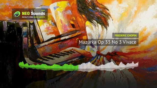 Frederic Chopin - Mazurka Op 33 No 3 Vivace (music for video & media) смотреть онлайн