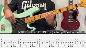The Rolling Stones - Satisfaction Bass