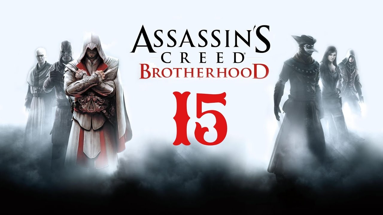 Assassin's Creed Brotherhood Важные переговоры.