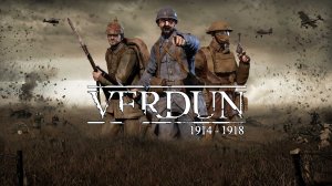 Verdun / ПРОХОЖДЕНИЕ, ЧАСТЬ 63 / РЕВОЛЬВЕР В УПОРЕ И ГРАНАТЫ!