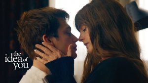 Идея тебя | The Idea of You, 2024
