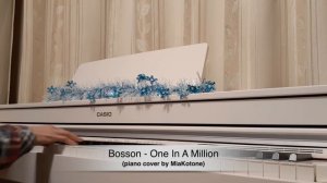 Bosson - One In A Million (piano cover by MiaKotone)