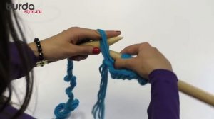 Вязание на толстых спицах для начинающих