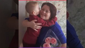 "Мамочка, милая, мама моя!"