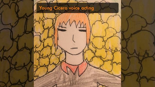 Young Cicero voice acting смотреть онлайн