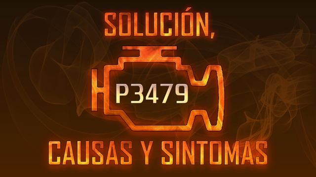 Código P3479 — Solución, Causas y Sintoma смотреть онлайн