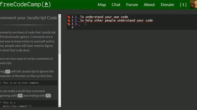 FreeCode Camp Learn Basic Javascript Lesson: Comment one line and several lines out in JS