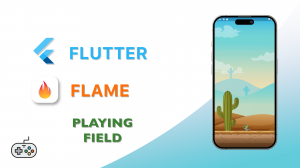 Flutter Flame. Playing Field