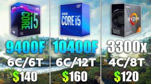 i5 10400F vs i5 9400F vs Ryzen 3 3300X Test in 8 Games